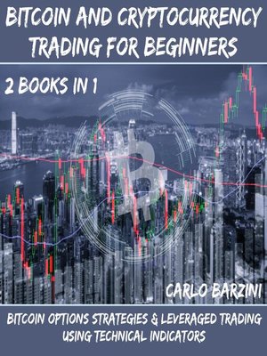 cover image of Bitcoin and Cryptocurrency Trading For Beginners
